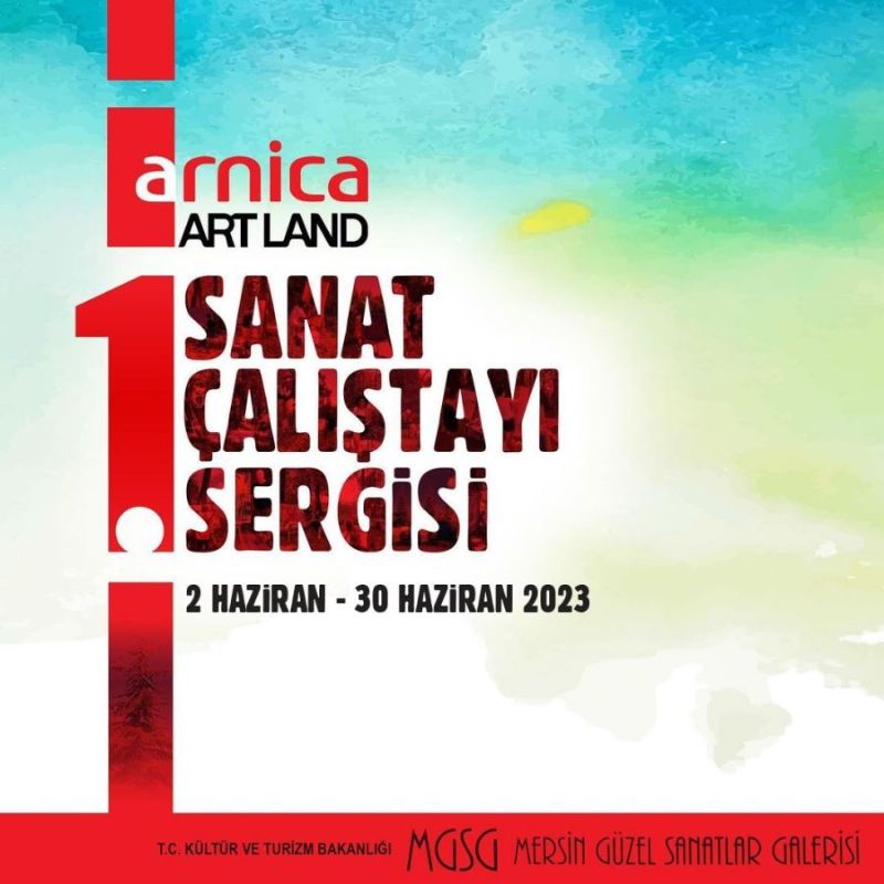 Mersin’de Arnica Art Land  Sanat altay Sergisi alyor...